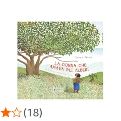 Copertina del libro "La donna che amava gli alberi", la storia di Wangari Maathai spiegata ai bambini. Illustrazione di un albero maestoso e una bambina.