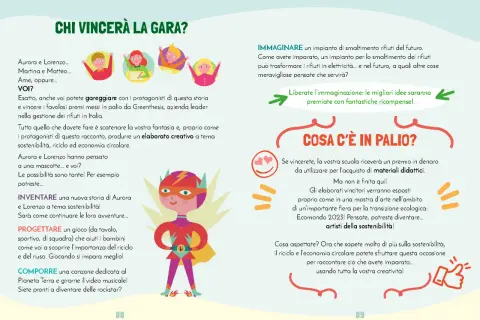 Un supereroe incoraggia a creare elaborati su sostenibilità, riciclo ed economia circolare. Premi per le idee migliori!